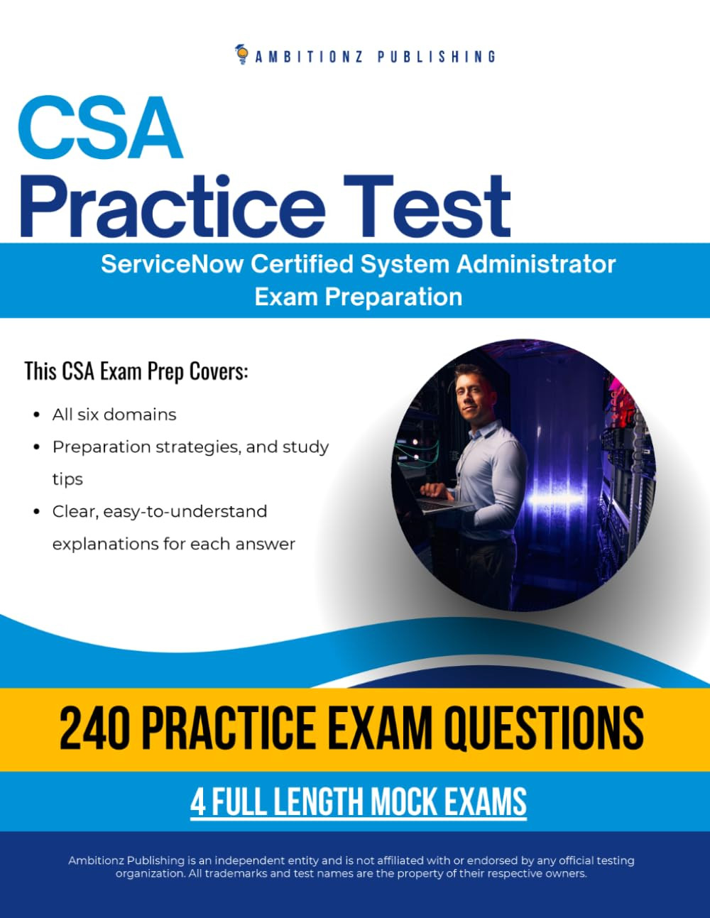 CSA practice test: CSA (Certified System Administrator) Exam Prep for ServiceNow