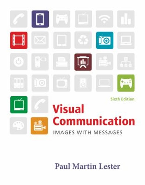 Visual Communication : Images with Messages Paperback Paul Martin