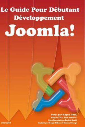 Le Guide Pour Debutant : Developpement Joomla!, Paperback by Graf, Hagen; And…