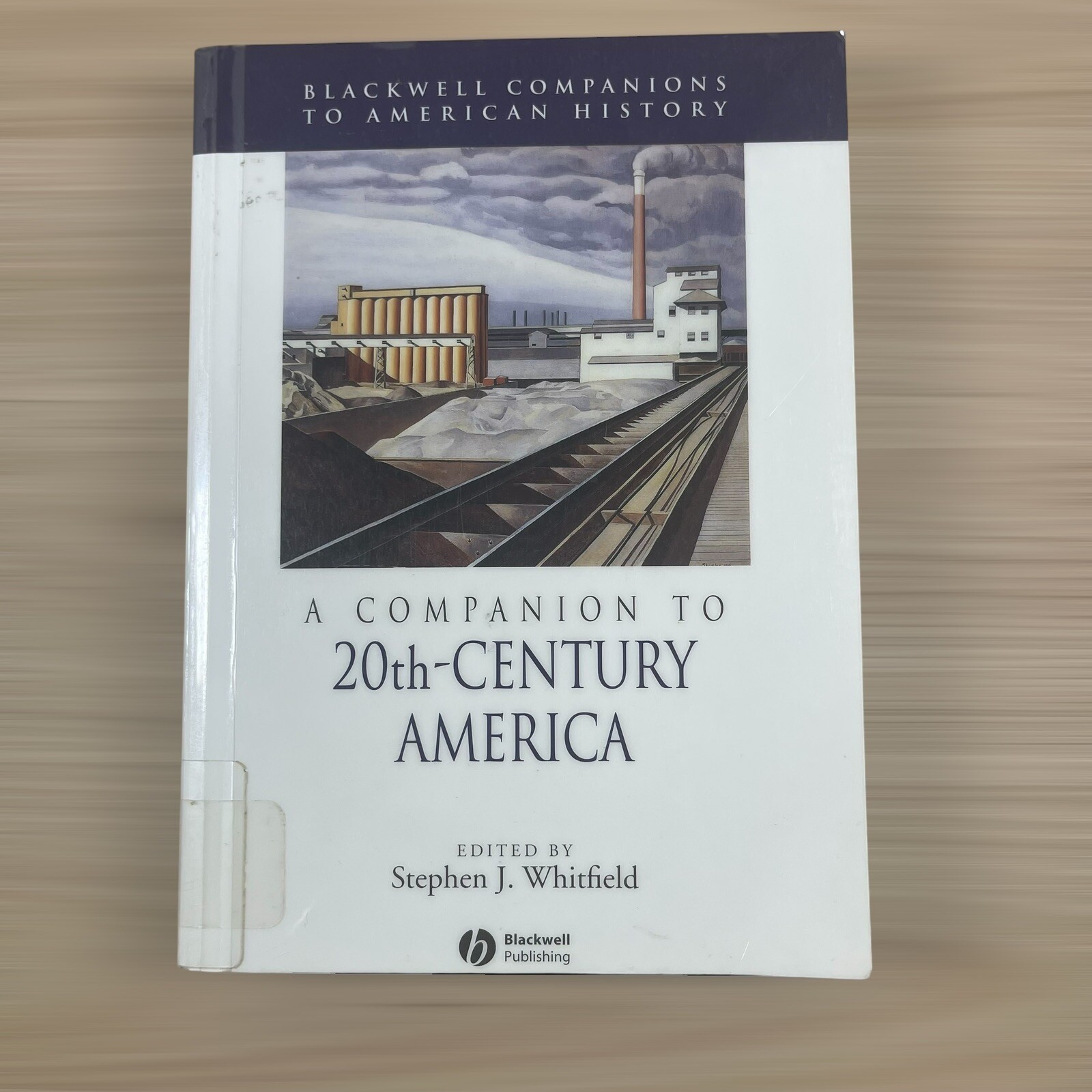 A Companion to 20th-Century America by Professor Whitfield, Stephen J: Used