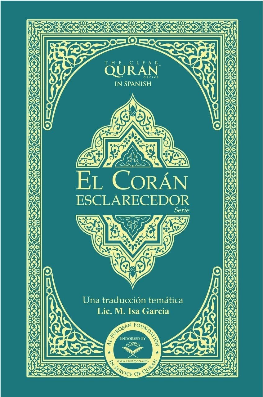 El Corán – Esclarecedor | Paperback (Spanish Edition) – paperback Dr. Isa G…