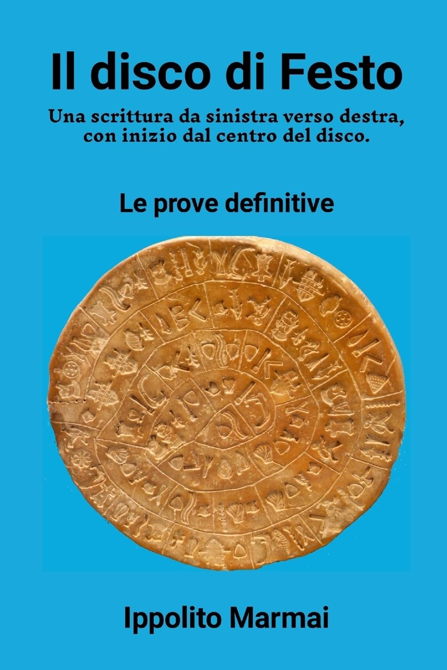 disco di Festo Una scrittura da sinistra verso destra, con inizio dal Paperback