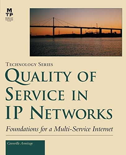 Quality of Service in IP Networks