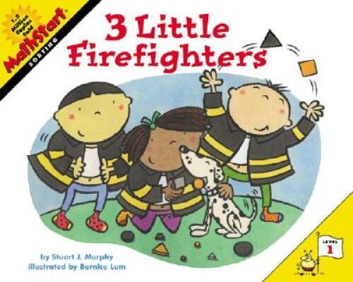 3 Little Firefighters (MathStart 1) – Paperback By Murphy, Stuart J. – VERY GOOD