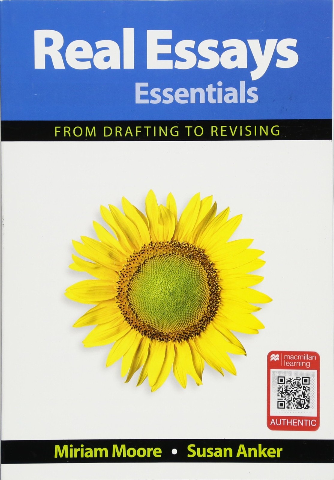 Real Essays Essentials: From Drafting to Revising