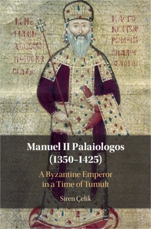 Manuel II Palaiologos (1350-1425) (Paperback or Softback)