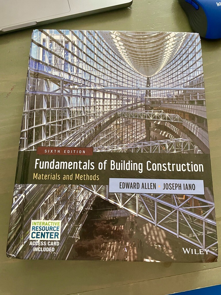 Fundamentals of Building Construction Sixth Edition: Materials and Methods