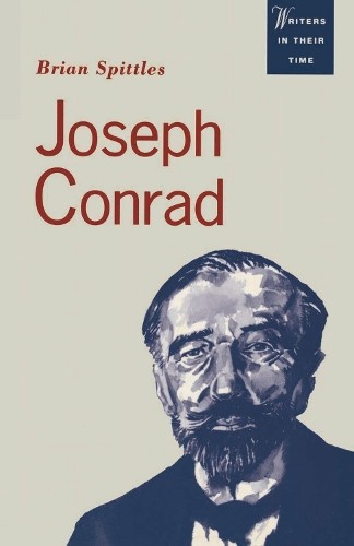 Joseph Conrad: Text and Context by Brian Spittles – 9780333542019