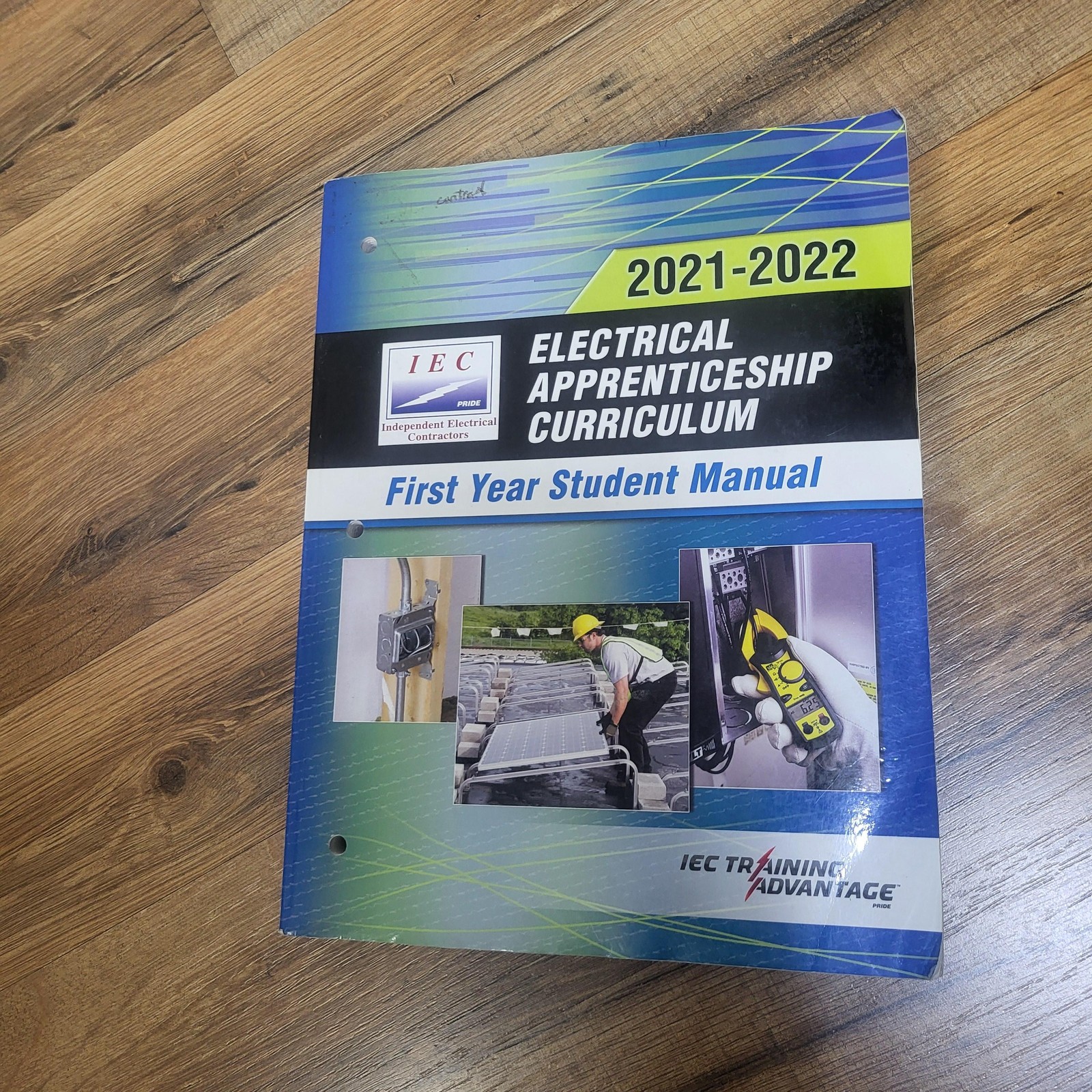 IEC Electrical Apprenticeship Curriculum 2021-2022 First Year Student Manual