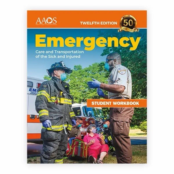 Emergency Care and Transportation of the Sick and Injured Student textbook