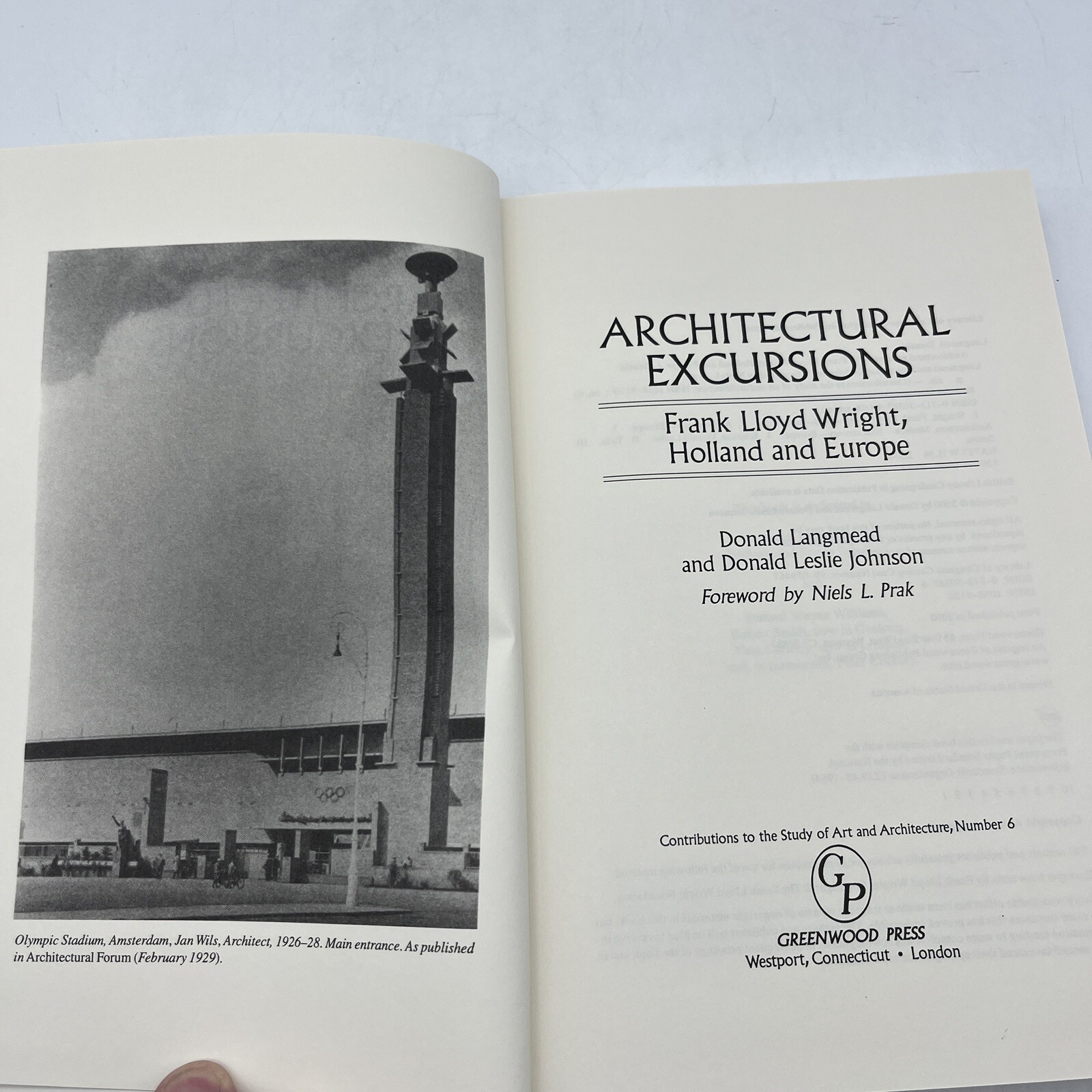 Architectural Excursions: Frank Lloyd Wright, Holland and Europe by Donald Langm
